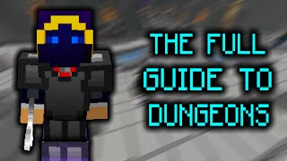 Updated HOW TO PLAY DUNGEONS  THE FULL GUIDE  Hypixel Skyblock [upl. by Chew931]