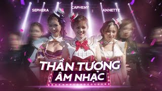 Thần Tượng Âm Nhạc Annette  Capheny  Sephera  Phần 2  Garena Liên Quân Mobile [upl. by Caylor]