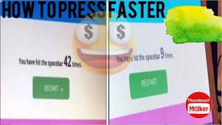 How to press spacebar faster [upl. by Thom]