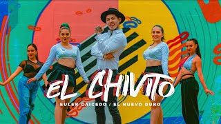 EULER CAICEDO  EL CHIVITO  VIDEO OFICIAL [upl. by Neros]