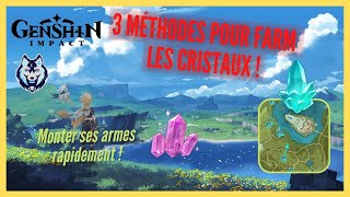 3 MÉTHODES POUR FARM LES CRISTAUX FACILEMENT  Genshin Impact  Minerai de renforcement [upl. by Ailis723]