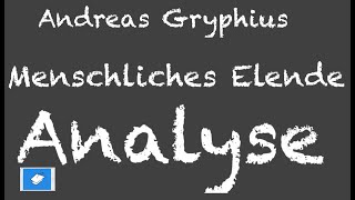 Menschliches Elende Analyse Gryphius Barockgedicht Interpretation [upl. by Anerual766]