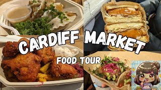 STREET FOOD TOUR amp Everything I Ate in the Welsh Capital  Cardiff Market [upl. by Airlie693]