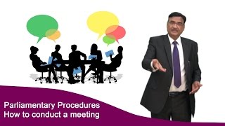 How to conduct a meeting  Parliamentary Procedures [upl. by Enimzaj581]