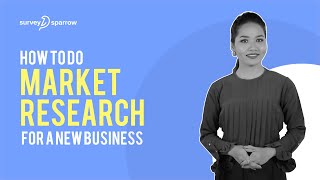 How to do Market Research for a New Business  SurveySparrow [upl. by Ellette]