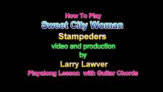 Sweet City Woman Stampeders [upl. by Ardnnaed]