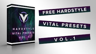 Free Hardstyle Vital Presets Vol1 [upl. by Hafinah897]