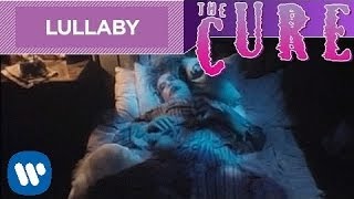 The Cure  Lullaby Official Music Video [upl. by Haraz]