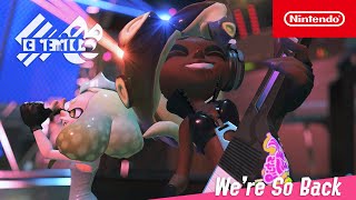 Splatoon 3  Were So Back  Nintendo Switch [upl. by Ellebasi]