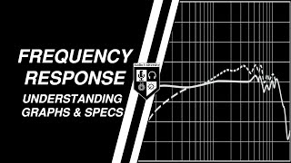 Frequency Response Graphs amp Specifications DONT BE FOOLED [upl. by Kei650]