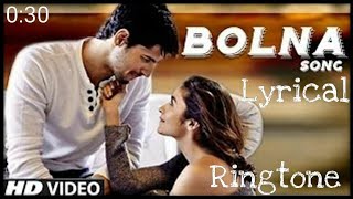 Chuteya na chute mahi song lyrical  Bolna song Ringtone  Alia  Siddharth [upl. by Dafna631]