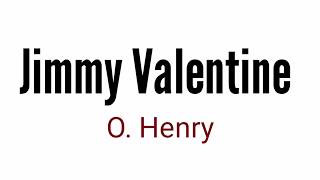 Jimmy Valentine  a retrieved reformation by O Henry in Hindi [upl. by Ailekat]