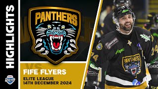 Nottingham Panthers v FIfe Flyers  141224  Elite League [upl. by Maryanna812]