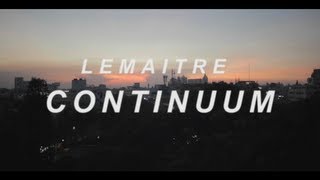 Lemaitre  Continuum Full Track [upl. by Stockwell]