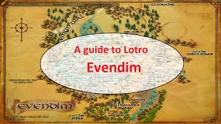 EVENDIM  A guide to Lotro 2 [upl. by Merla]