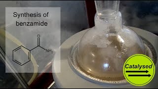 Synthesis of Benzamide [upl. by Ykceb]