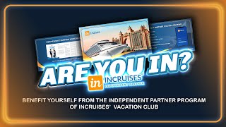 INCRUISES  PARTNER MEMBER PRESENTATION IN 6 MINUTES [upl. by Myrilla666]