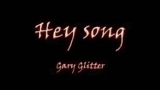 Hey Song  Rock n roll part 2 Gary Glitter [upl. by Nonna]