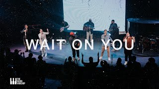 Wait On You by Elevation Worship amp Maverick City Music  Live  Covered by The Block Worship [upl. by Leissam]