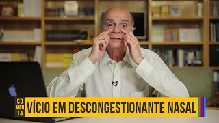 Uso contínuo de descongestionantes nasais  Drauzio Comenta 47 [upl. by Ladd]