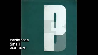 Portishead  Small [upl. by Patterson]