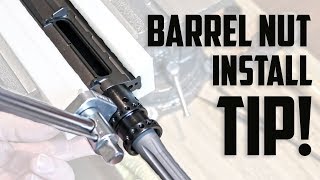 AR15 Build Tip Install Barrel Nut Properly [upl. by Graff193]