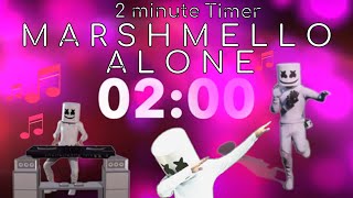 2 minute timer countdown HD  Marshmello Alone [upl. by Pleasant]