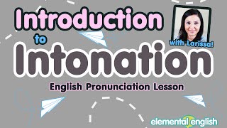 Introduction to Intonation  English Pronunciation Lesson [upl. by Acebber35]