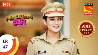 Maddam Sir  Ep 47  Full Episode  14th August 2020 [upl. by Amitaf]