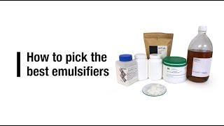 How to pick the best cosmetic emulsifiers [upl. by Cardwell]