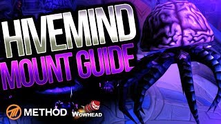 Secret Hivemind Mount GUIDE  Wowhead x Method [upl. by Enileuqkcaj]