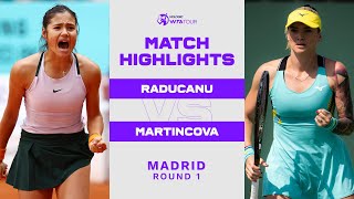 Emma Raducanu vs Tereza Martincova  2022 Madrid Round 1  WTA Match Highlights [upl. by Heger143]