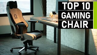 Top 10 Best Gaming Chairs [upl. by Yttam]