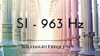 SI  963 Hz  pure Tone  Solfeggio Frequency  8 hours [upl. by Alexandra]