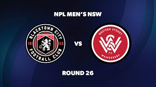 NPL Men’s NSW Round 26 Blacktown City FC v Western Sydney Wanderers FC [upl. by Ad766]