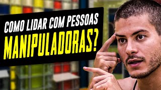 Como Lidar com Pessoas Manipuladoras Linguagem Corporal  Metaforando [upl. by Aubyn]