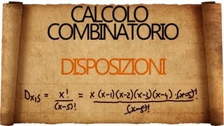 Calcolo Combinatorio Disposizioni [upl. by Kimon]