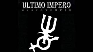 ultimo impero disco storia [upl. by Moor]