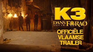 K3 Dans van de farao – Trailer Vlaanderen [upl. by Lemaceon]