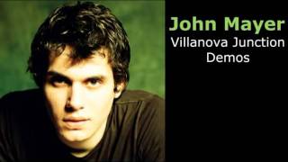 05 Saturday Morning Feel  John Mayer Villanova Junction Demos 1995 [upl. by Drapehs970]