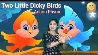 Two Little Dicky Birds Action Rhyme [upl. by Mohkos]