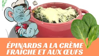 Épinards a la crème fraîche et aux œufs  Simple et Rapide  La Cuisine de Francine [upl. by Marena]