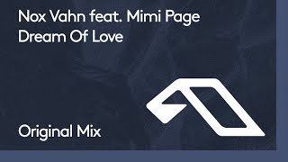 Nox Vahn feat Mimi Page  Dream Of Love [upl. by Saffier]