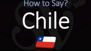 How to Pronounce Chile CORRECTLY [upl. by Natassia]