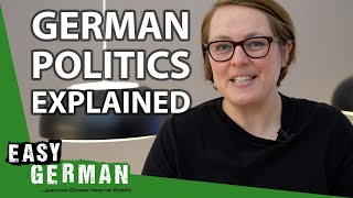 Germanys Political System Explained  Easy German 388 [upl. by Morry]