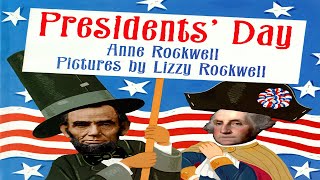 PRESIDENTS DAY  READ ALOUD [upl. by Cornia]