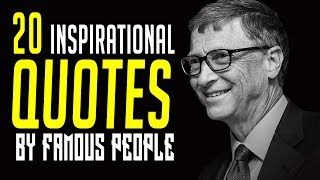 20 Famous QUOTES by Famous People  INSPIRATIONAL QUOTES  Must Watch [upl. by Annay]