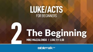 The Beginning Luke 13  Mike Mazzalongo  BibleTalktv [upl. by Elletse]