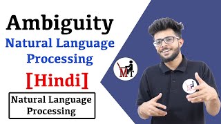 Ambiguity in Natural language processing in Hindi  NLP series 3 [upl. by Nnaecarg]