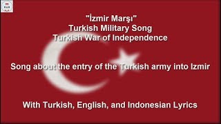 İzmir Marşı  Turkish War of Independence Song  With Lyrics [upl. by Schnorr]